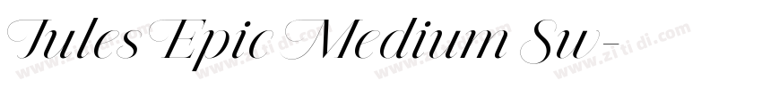 Jules Epic Medium Sw字体转换